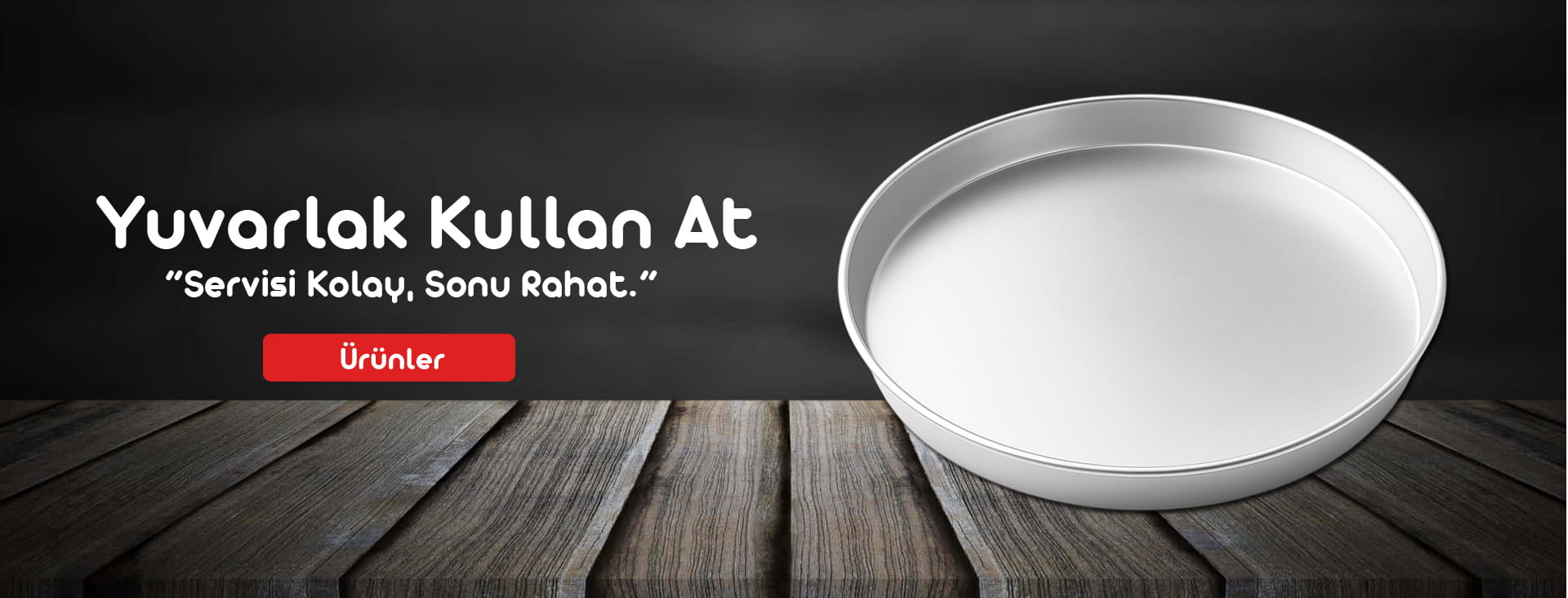 Yuvarlak Kullan At Tepsi